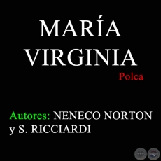 MARÍA VIRGINIA - Polca de NENECO NORTON